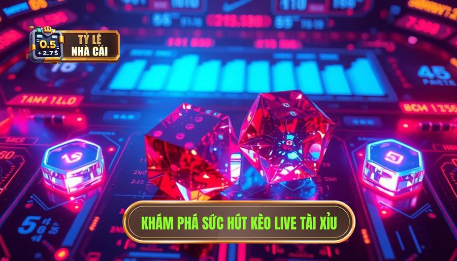 Kèo Live Tài Xỉu: Nghệ Thuật Đọc Vị Trận Đấu Và Chiến Thuật Chốt Lời Đỉnh Cao 1 Kèo live tài xỉu là gì? Sức hút không thể chối từ