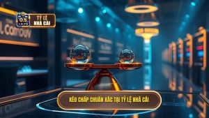 Kèo chấp là gì? Cách đọc kèo chấp bóng đá chuẩn từ TỶ LỆ NHÀ CÁI